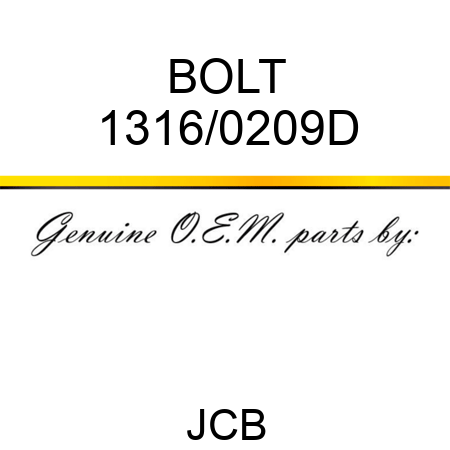 BOLT 1316/0209D