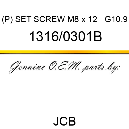 (P) SET SCREW M8 x 12 - G10.9 1316/0301B