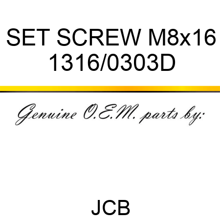 SET SCREW M8x16 1316/0303D