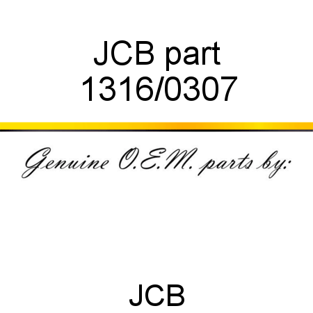 JCB part 1316/0307