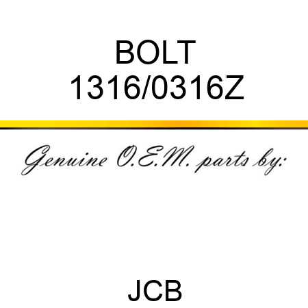 BOLT 1316/0316Z