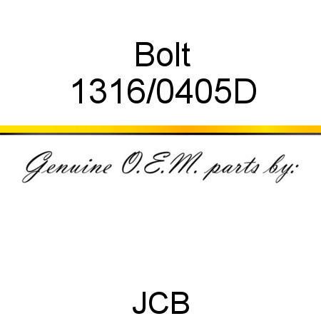 Bolt 1316/0405D