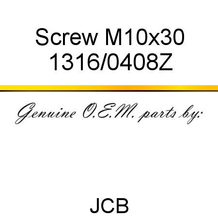 Screw, M10x30 1316/0408Z