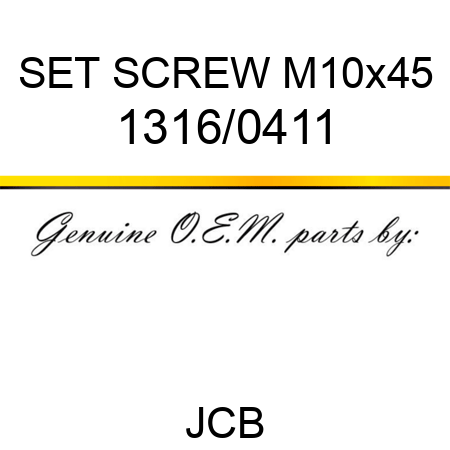 SET SCREW M10x45 1316/0411