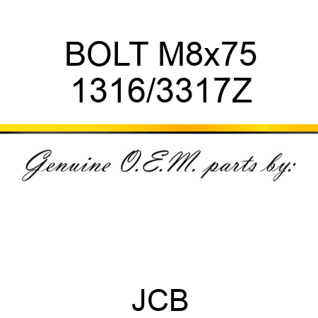 BOLT M8x75 1316/3317Z