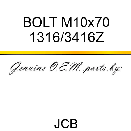 BOLT M10x70 1316/3416Z