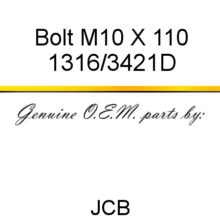 Bolt, M10 X 110 1316/3421D