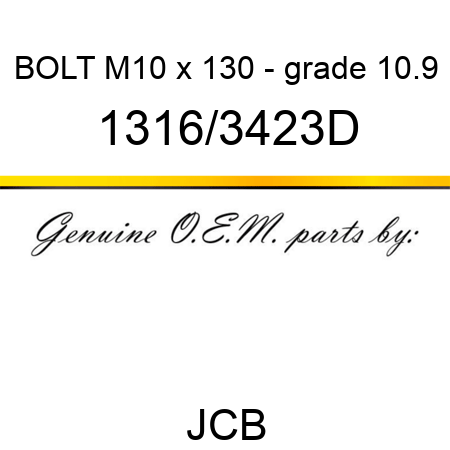 BOLT M10 x 130 - grade 10.9 1316/3423D