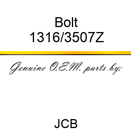 Bolt 1316/3507Z