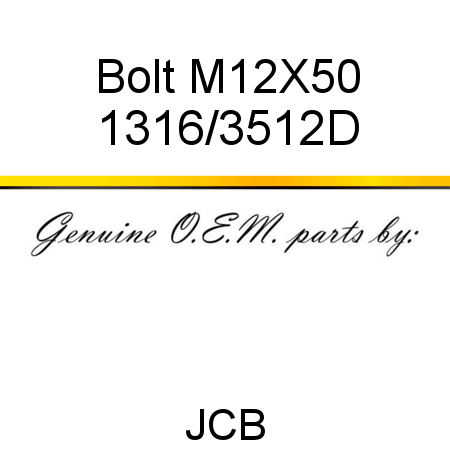 Bolt, M12X50 1316/3512D