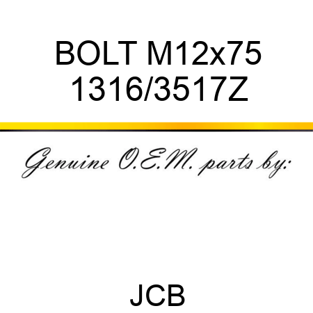 BOLT M12x75 1316/3517Z