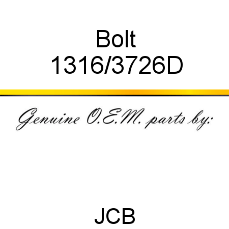 Bolt 1316/3726D