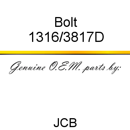 Bolt 1316/3817D