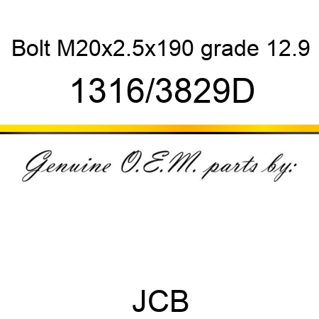 Bolt, M20x2.5x190, grade 12.9 1316/3829D