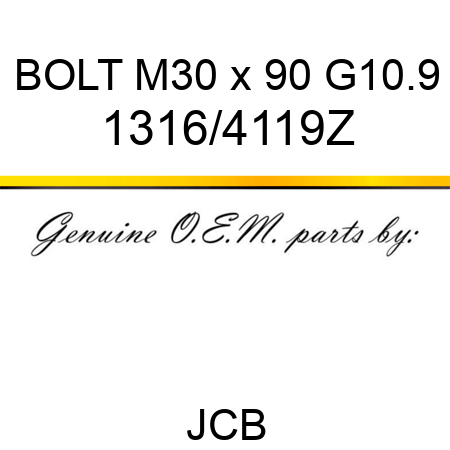 BOLT M30 x 90 G10.9 1316/4119Z
