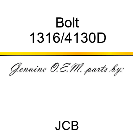 Bolt 1316/4130D