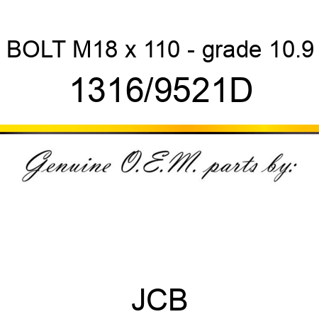 BOLT M18 x 110 - grade 10.9 1316/9521D