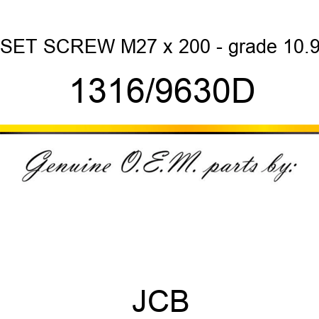 SET SCREW M27 x 200 - grade 10.9 1316/9630D