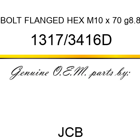 BOLT FLANGED HEX M10 x 70 g8.8 1317/3416D