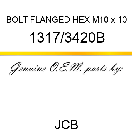 BOLT FLANGED HEX M10 x 10 1317/3420B