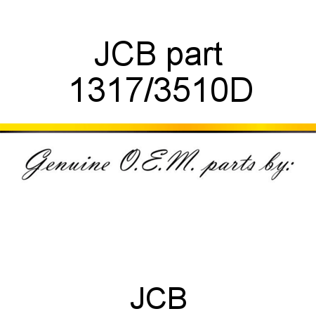 JCB part 1317/3510D
