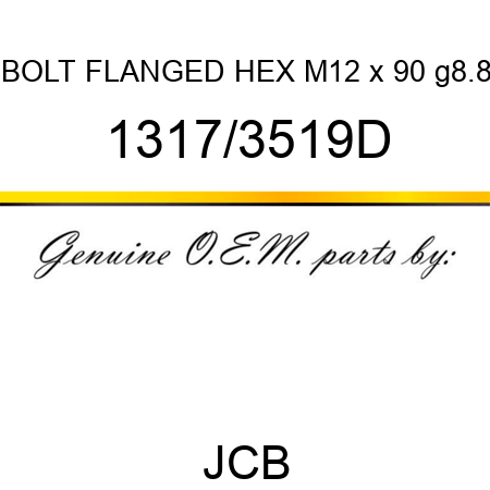 BOLT FLANGED HEX M12 x 90 g8.8 1317/3519D