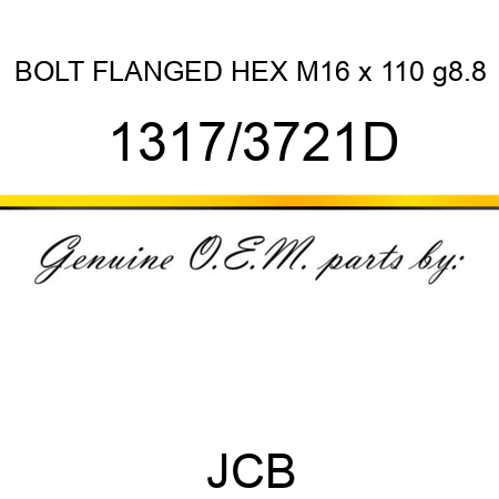 BOLT FLANGED HEX M16 x 110 g8.8 1317/3721D