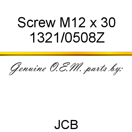 Screw, M12 x 30 1321/0508Z