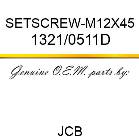 SETSCREW-M12X45 1321/0511D