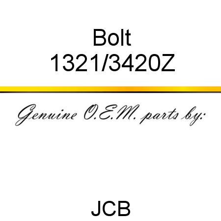 Bolt 1321/3420Z
