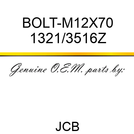 BOLT-M12X70 1321/3516Z