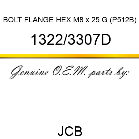 BOLT FLANGE HEX M8 x 25 G (P512B) 1322/3307D