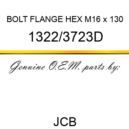BOLT FLANGE HEX M16 x 130 1322/3723D