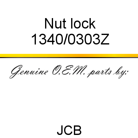 Nut, lock 1340/0303Z