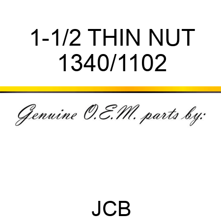 1-1/2 THIN NUT 1340/1102