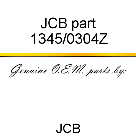 JCB part 1345/0304Z