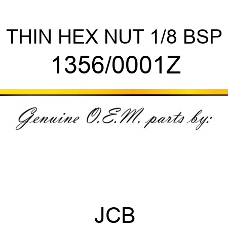 THIN HEX NUT 1/8 BSP 1356/0001Z