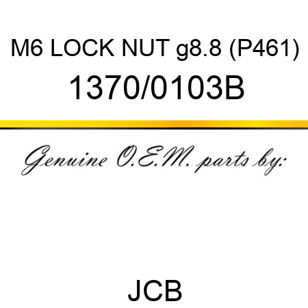 M6 LOCK NUT g8.8 (P461) 1370/0103B