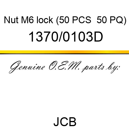 Nut, M6 lock (50 PCS  50 PQ) 1370/0103D