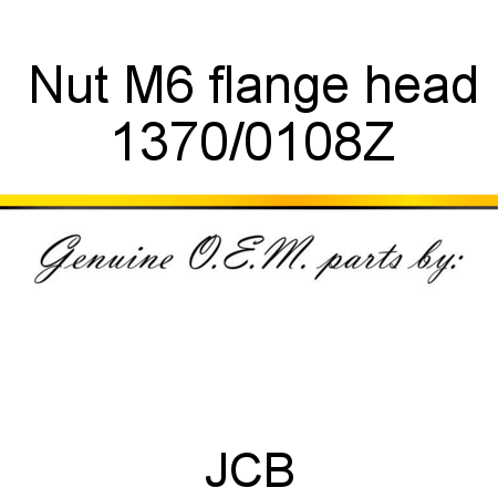Nut, M6 flange head 1370/0108Z