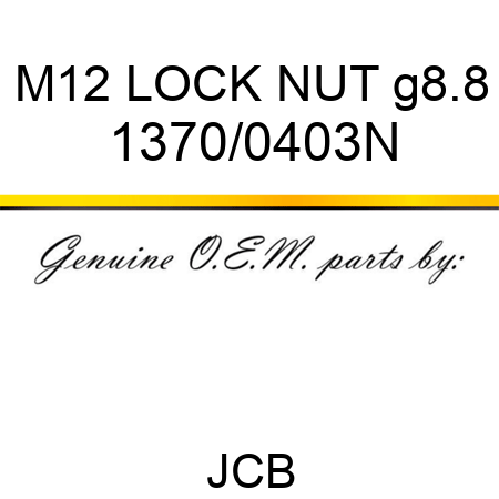 M12 LOCK NUT g8.8 1370/0403N