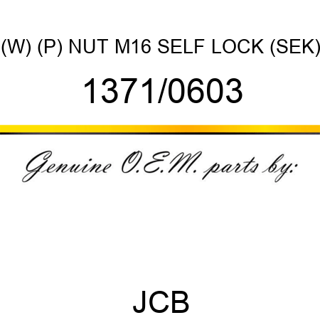 (W) (P) NUT M16 SELF LOCK (SEK) 1371/0603