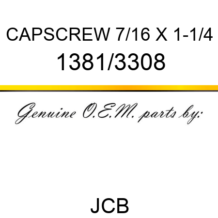 CAPSCREW 7/16 X 1-1/4 1381/3308