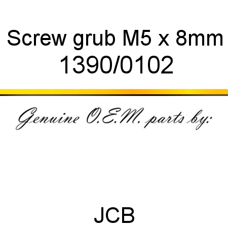 Screw, grub, M5 x 8mm 1390/0102