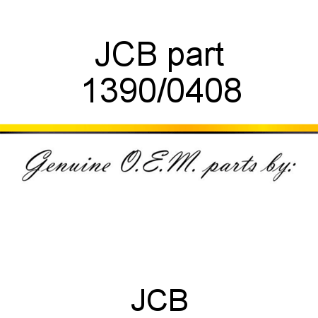 JCB part 1390/0408