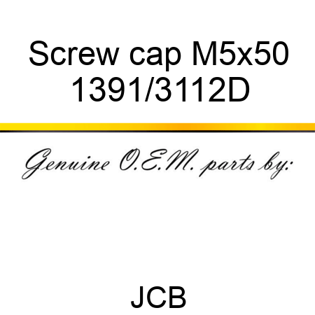 Screw cap M5x50 1391/3112D
