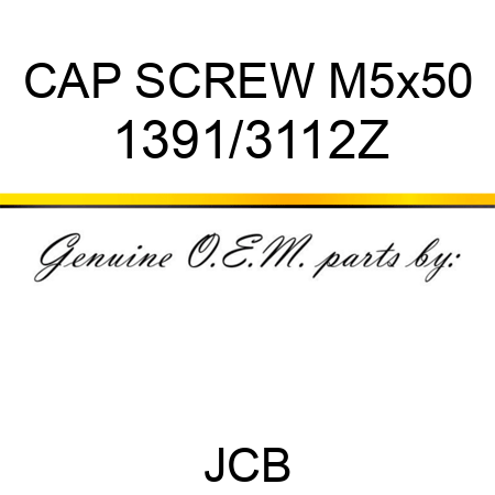 CAP SCREW M5x50 1391/3112Z