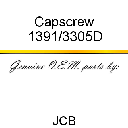 Capscrew 1391/3305D
