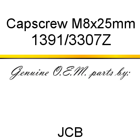 Capscrew, M8x25mm 1391/3307Z