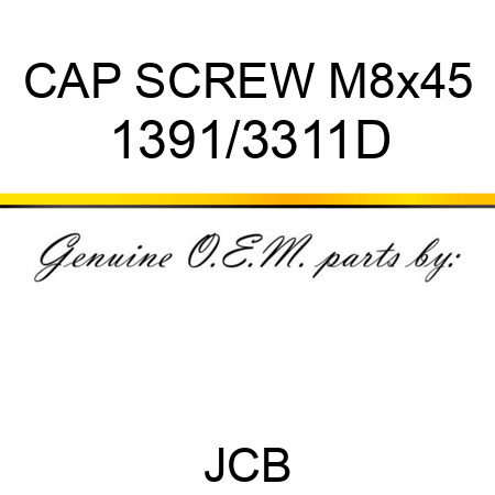 CAP SCREW M8x45 1391/3311D